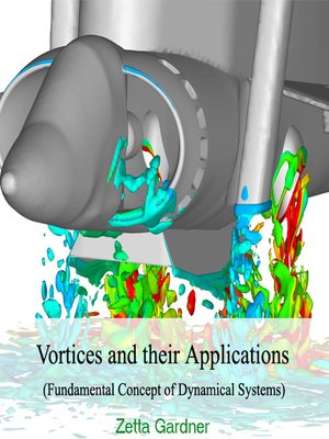 cover image of Vortices and their Applications